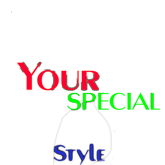 Your Special Style